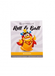 Стимулирующий презерватив-насадка Roll   Ball Banana - Sitabella - купить с доставкой в Обнинске