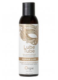 Интимный гель на водной основе Lube Tube Human Lube - 150 мл. - ORGIE - купить с доставкой в Обнинске