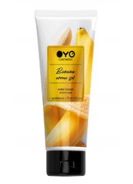 Лубрикант на водной основе OYO Aroma Gel Banana с ароматом банана - 75 мл. - OYO - купить с доставкой в Обнинске