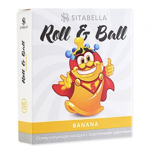 Стимулирующий презерватив-насадка Roll   Ball Banana - Sitabella - купить с доставкой в Обнинске